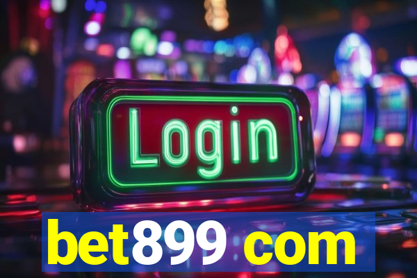 bet899 com